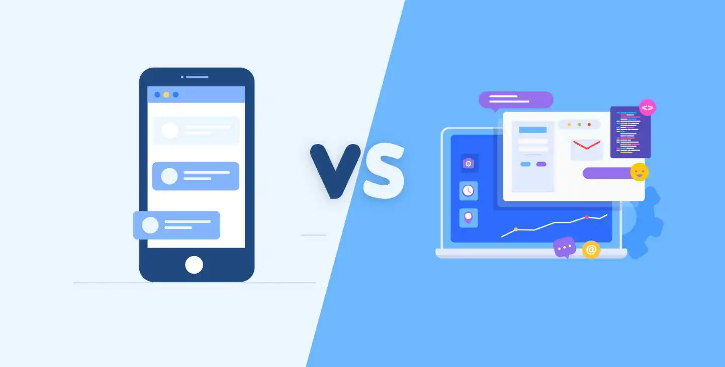 Mobile App Vs Web Apps